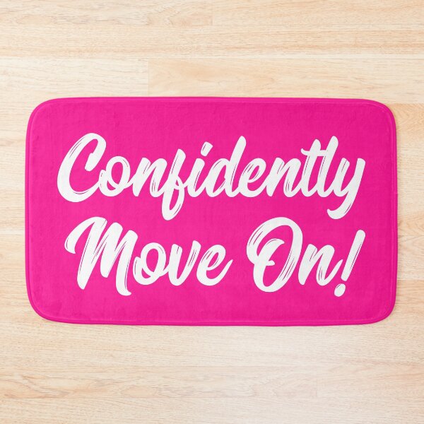 Item preview, Confidently Move On! | Stoicism | Life | Quotes | Pink designed and sold by Wintre2.