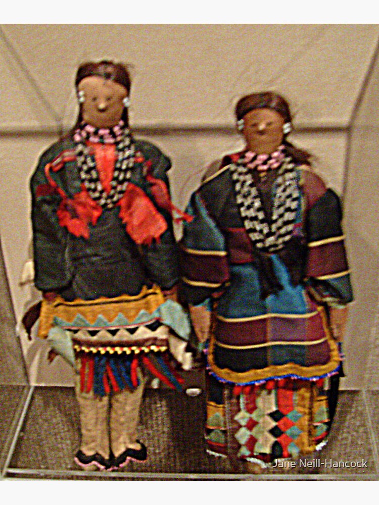 Beautiful Handmade Dolls from the Sac-Fox Tribe Poster for Sale by Jane  Neill-Hancock