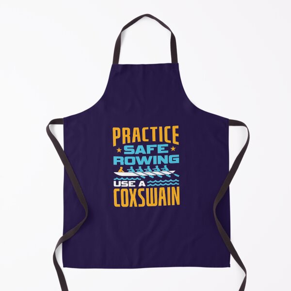 Item preview, Practice Safe Rowing Use A Coxswain Crew Team designed and sold by jaygo.