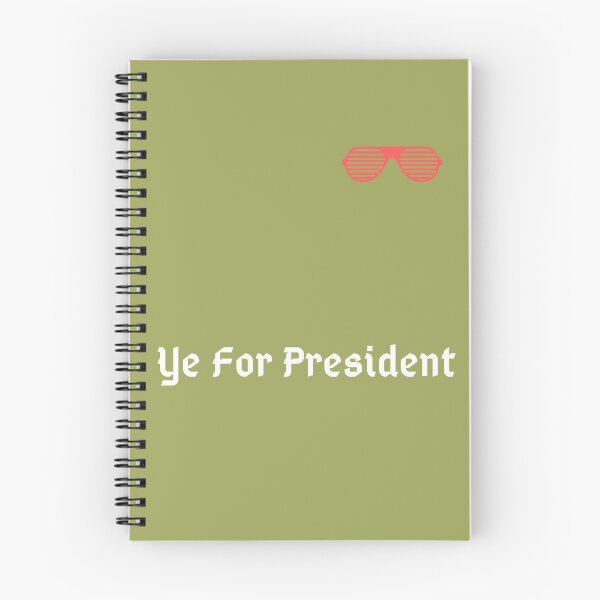 Artikelvorschau, Ye For President entworfen und verkauft von BeMy505.