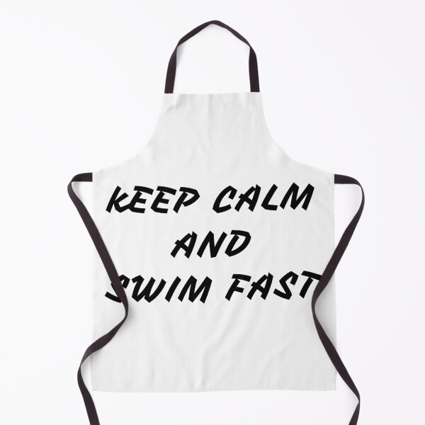 Item preview, KEEP CALM AND SWIM FAST designed and sold by Water Sports and Safety.