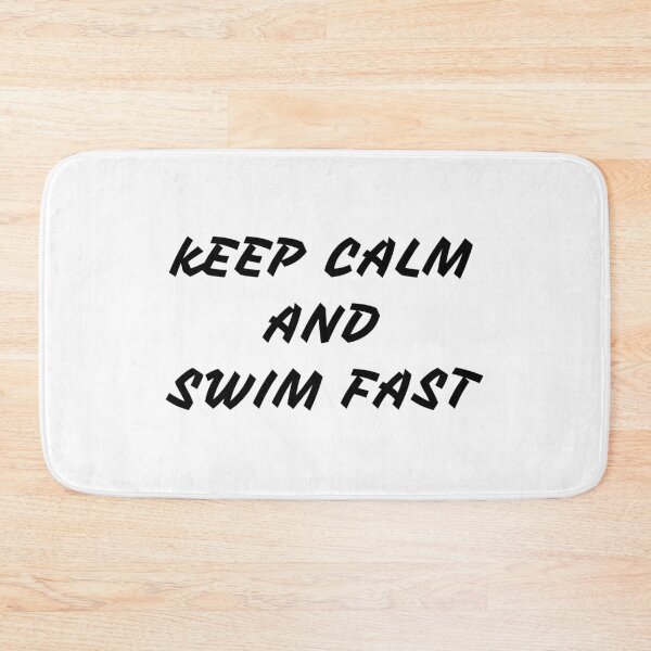 Item preview, KEEP CALM AND SWIM FAST designed and sold by Water Sports and Safety.