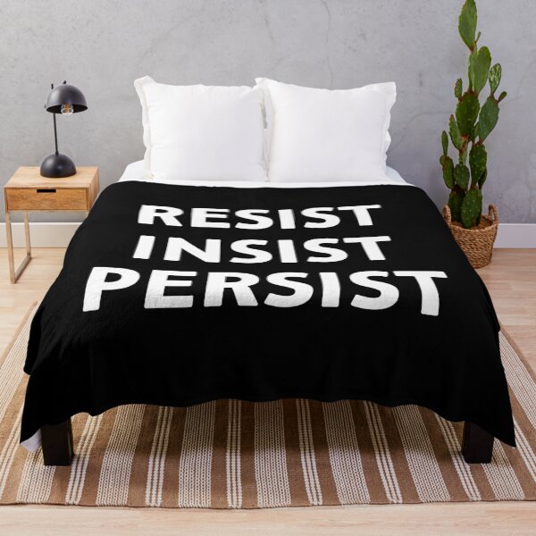 Item preview, Resist insist persist designed and sold by mographicdesign.