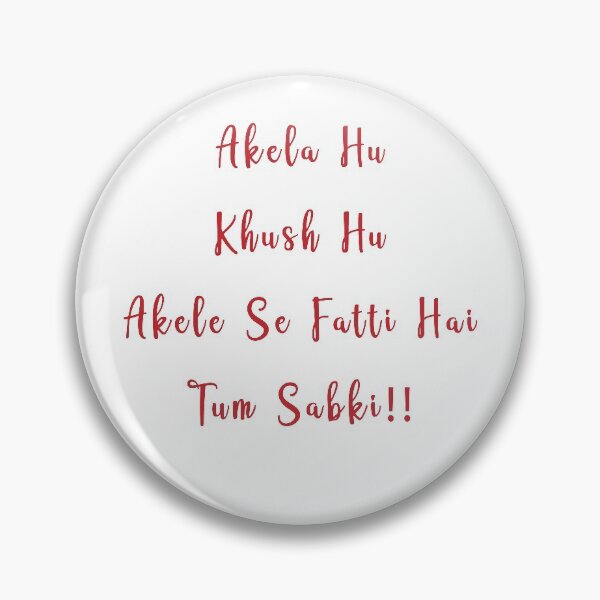 Item preview, AKELA HU KHUSH HU  designed and sold by MallsD.