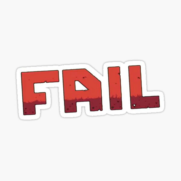 Item preview, FAIL designed and sold by Christian64c64.