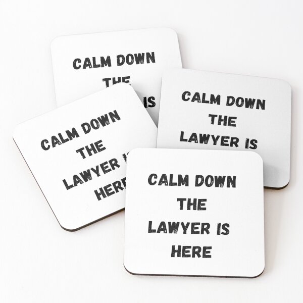 Item preview, Calm Down The Lawyer is Here designed and sold by Yasdey Rojas.