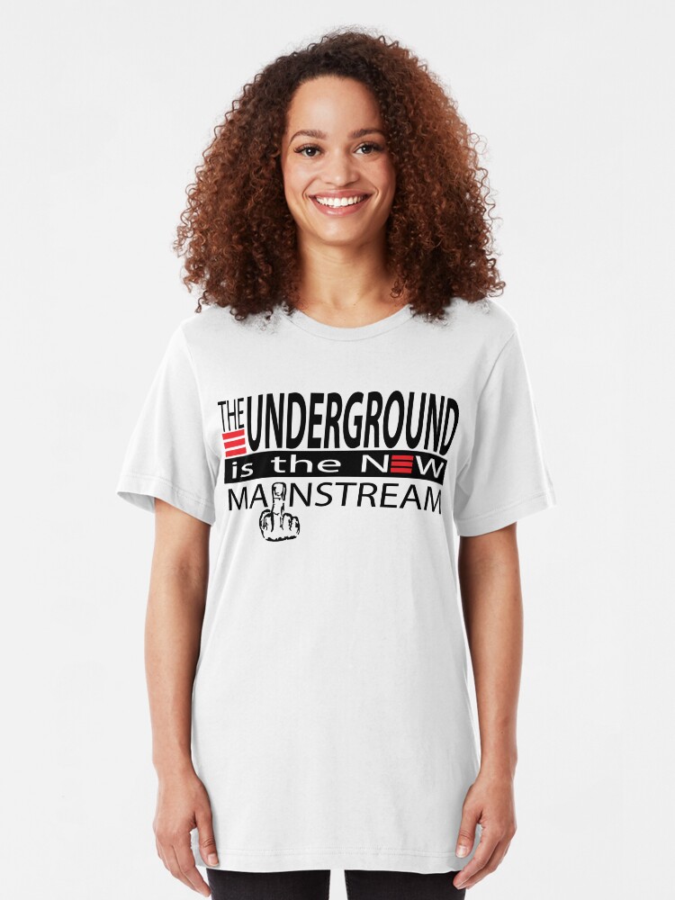 Alternate view of The Underground Is The New Mainstream Slim Fit T-Shirt