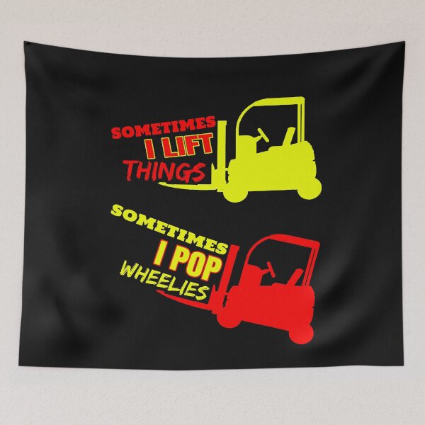 Item preview, Sometimes I Lift Things, Sometimes I Pop Wheelies designed and sold by SharpThreadZ.