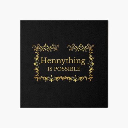 Download Hennessy Art Board Prints Redbubble