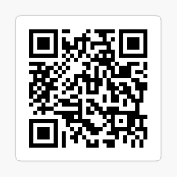Rick Roll Your Friends Qr Code That Links To Rick Astley S Never Gonna Give You Up Youtube Music Video Sticker By Apexfibers Redbubble - rolle rolle song roblox id