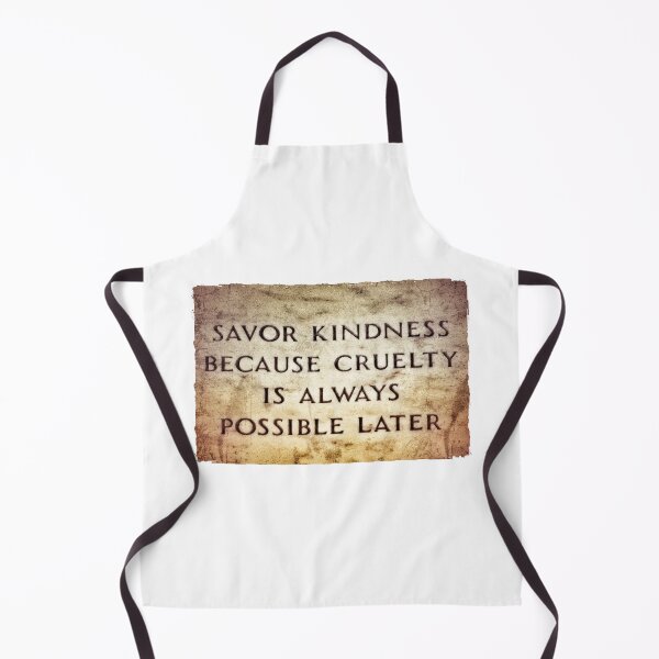 Item preview, Savor Kindness because Cruelty is always possible later! - Mindful Word Art designed and sold by gphotobox.