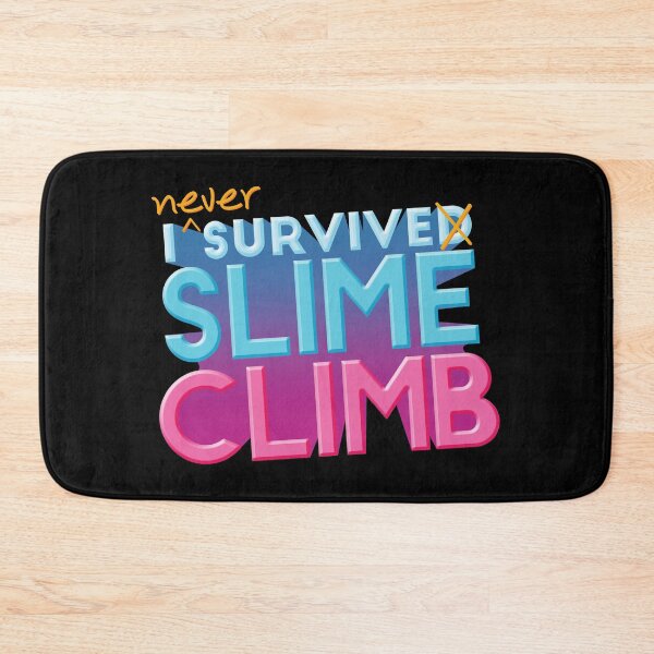 Item preview, I Never Survive Slime Climb designed and sold by MarissaTries.