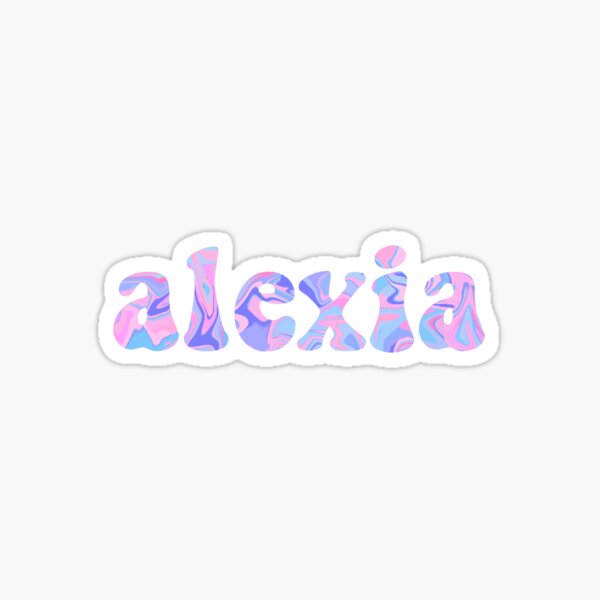 Alexia Name Gifts & Merchandise | Redbubble
