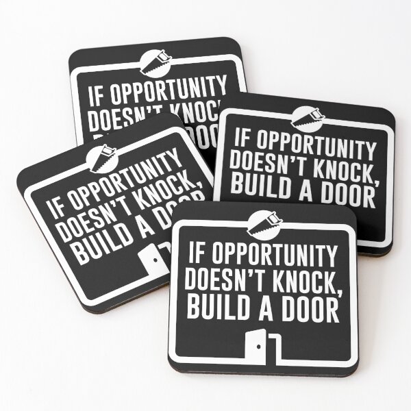Item preview, If opportunity doesn't knock, build a door (white) designed and sold by Fulgenl.