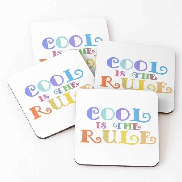 Item preview, "Cool Is The Rule" Colorful Motivational Inspiration Quote  designed and sold by CoitoCG.