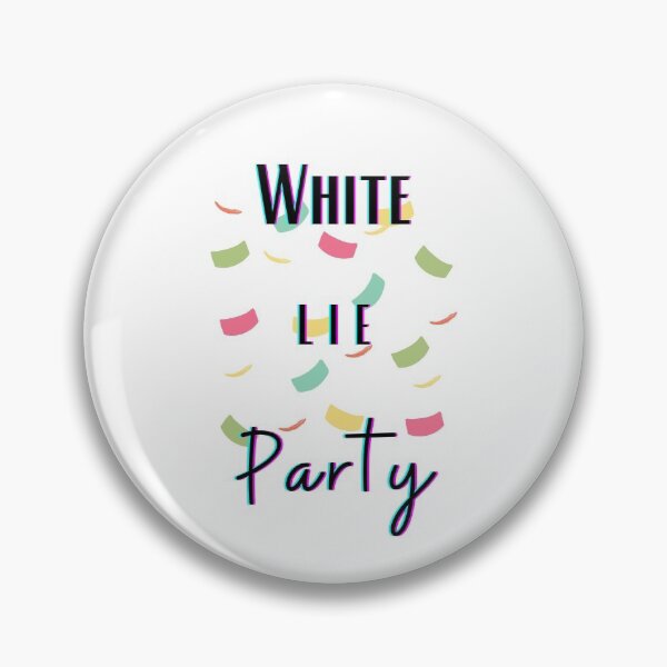 Item preview, White lie party  designed and sold by AliAze.
