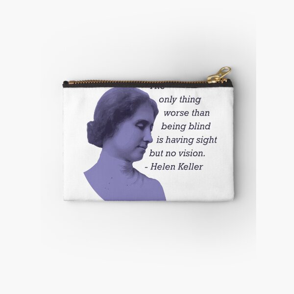 Item preview, Helen Keller Quote - Women's History designed and sold by mypolitics.