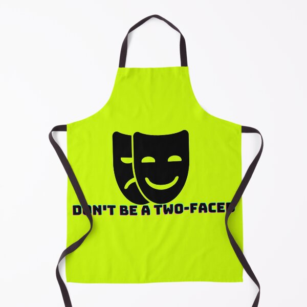 Item preview, Don't Be A Two-faced designed and sold by HappinessWorld.