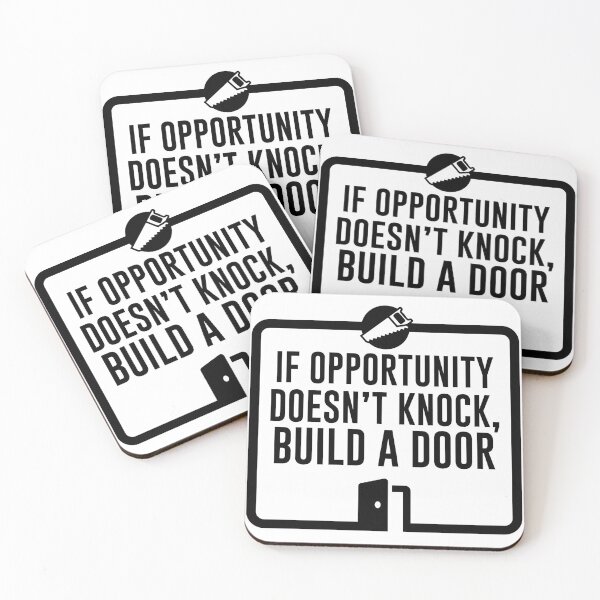Item preview, If opportunity doesn't knock, build a door (black) designed and sold by Fulgenl.