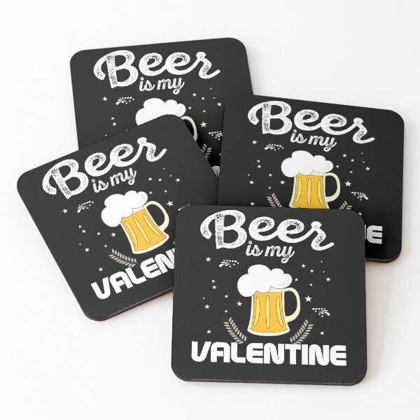 Item preview, Beer Is My Valentine designed and sold by TopDawgDesigns.