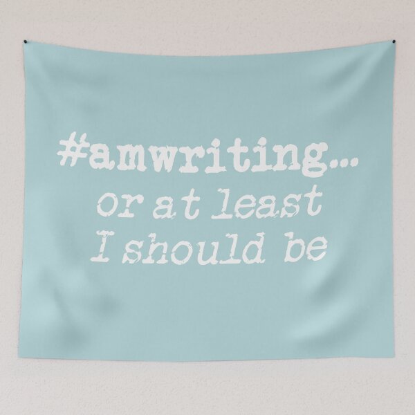 Item preview, #amwriting or at least I should be White on Sea Green designed and sold by TeaRoseWriter.