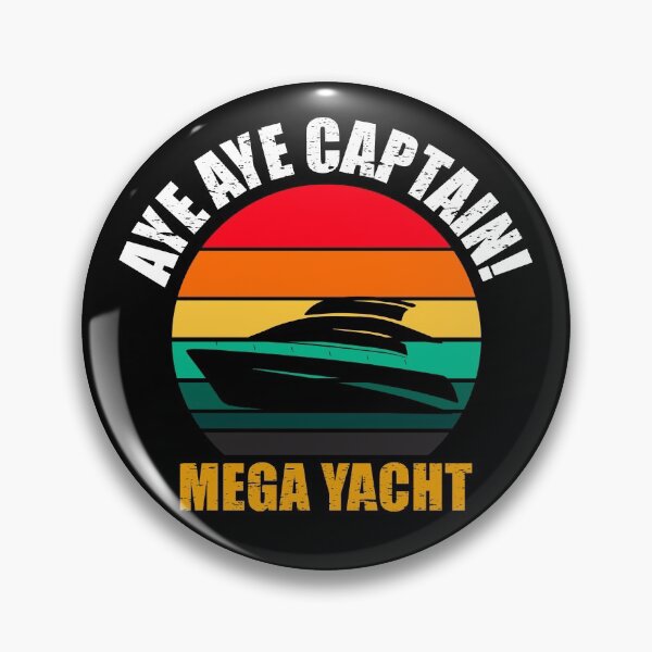 Item preview, MEGA YACHT, AYE AYE CAPTAIN! designed and sold by aksh-store.