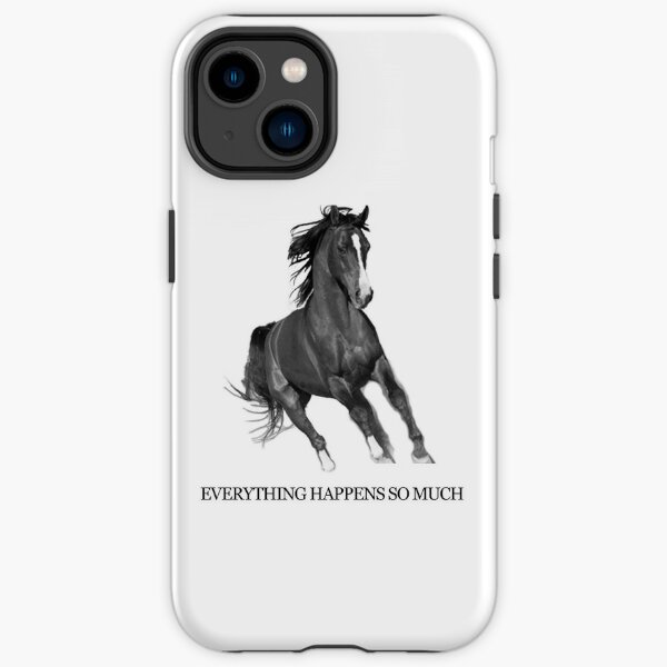 Everything Happens So Much - Horse Ebooks  iPhone Tough Case