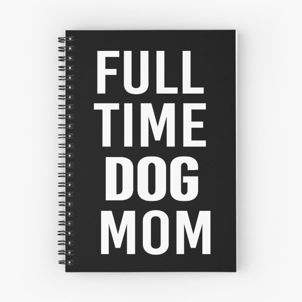 Item preview, Full Time Dog Mom designed and sold by All in One  Design.