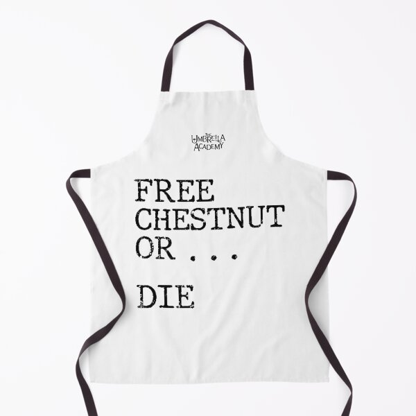 Item preview, UMBRELLA ACADEMY 2:FREE CHESTNUT OR... DIE (GRUNGE STYLE) designed and sold by FunGangStore.