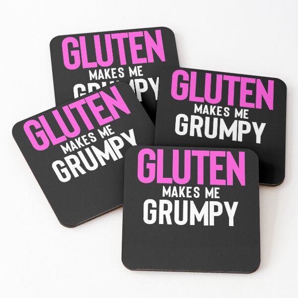 Item preview, Gluten Makes Me Grumpy designed and sold by TopDawgDesigns.