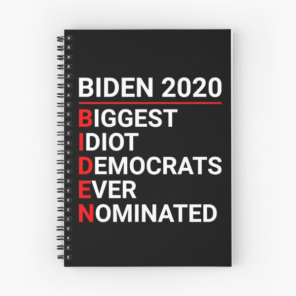 Item preview, Biden 2020 Biggest Idiot Democrats Ever Nominated Funny Anti Joe Biden 2020 designed and sold by naworas.