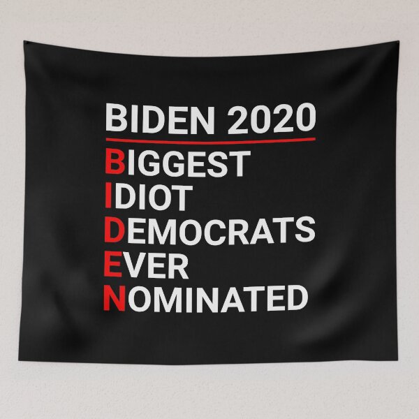 Item preview, Biden 2020 Biggest Idiot Democrats Ever Nominated Funny Anti Joe Biden 2020 designed and sold by naworas.