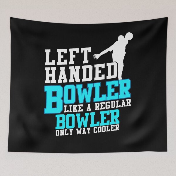 Item preview, Left Handed Bowler Like A Regular Bowler Only Way Cooler designed and sold by TopDawgDesigns.