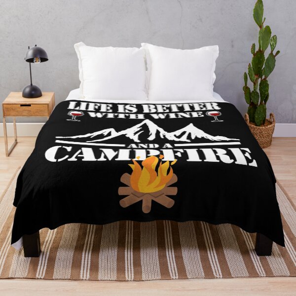 Item preview, Life Is Better With Wine And A Campfire designed and sold by TopDawgDesigns.