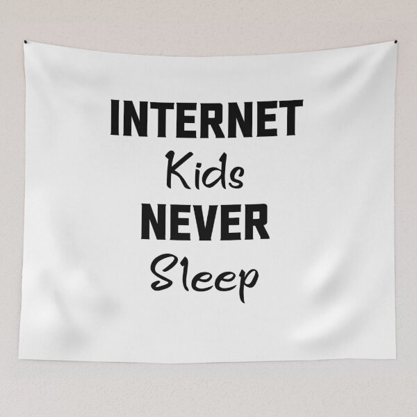 Item preview, Internet Kids Never Sleep designed and sold by Andrea Lina.