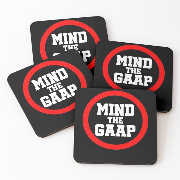 Item preview, Mind The GAAP designed and sold by TopDawgDesigns.
