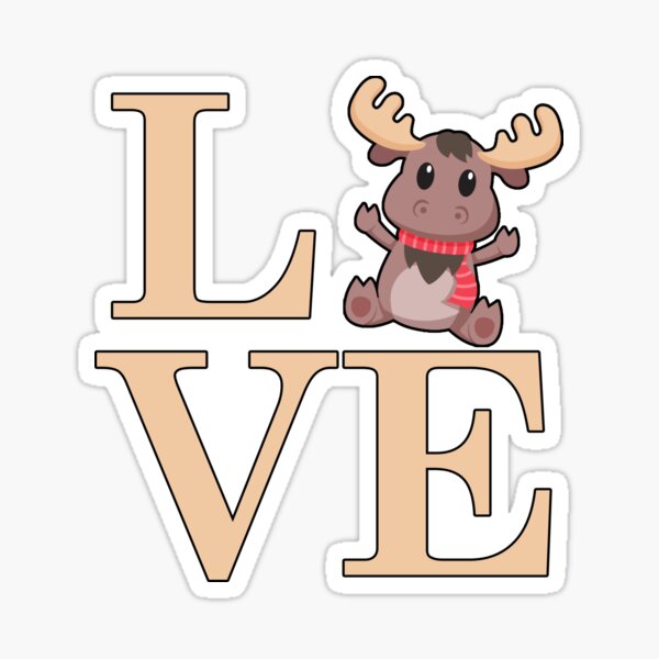 Item preview, Love Moose. designed and sold by LahcenZabir.