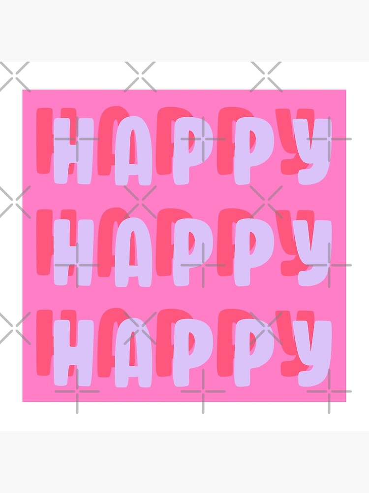 Spread Happiness Posters Redbubble