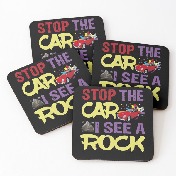 Item preview, Stop The Car I See A Rock designed and sold by TopDawgDesigns.