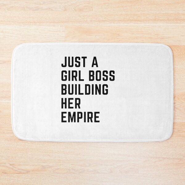 Item preview, Just a Girl Boss Building her Empire designed and sold by JessyDesigns.