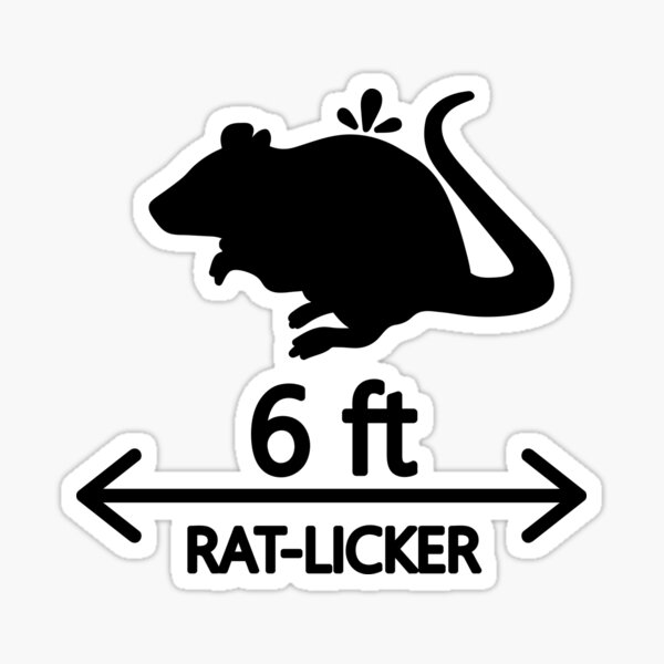 Item preview, 6ft Rat-Licker! designed and sold by SarcasticWords.