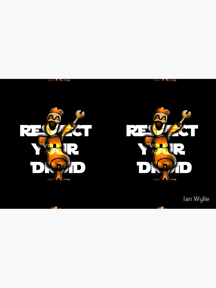 Respect Your Droid by ianwylie87