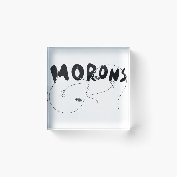 Item preview, Morons designed and sold by skeleton-rat.