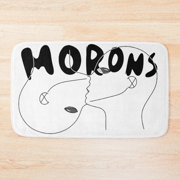 Item preview, Morons designed and sold by skeleton-rat.