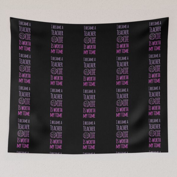 Item preview, I became a teacher because your life is worth my time designed and sold by Mya4You.