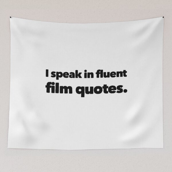 Item preview, I Speak in Fluent Film Quotes designed and sold by CJCTEES.