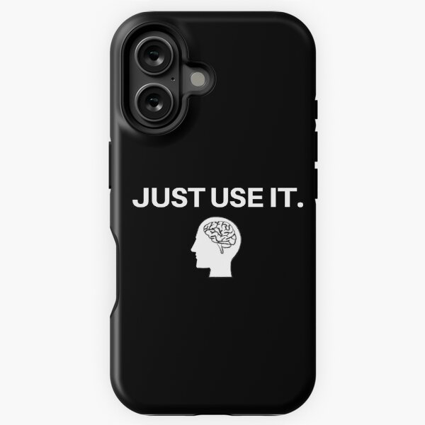 Item preview, Just use it, funny. designed and sold by MindOverMatter  Actually.