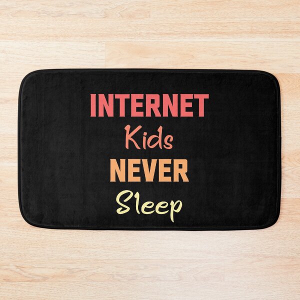 Item preview, Internet Kids Never Sleep designed and sold by Andrea Lina.