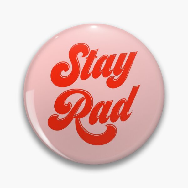 Item preview, Stay Rad designed and sold by karanwashere.