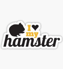 I love my hamster Sticker
